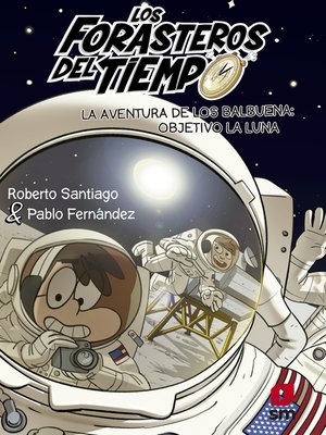 cover image of Los Forasteros del Tiempo 12. La aventura de los Balbuena